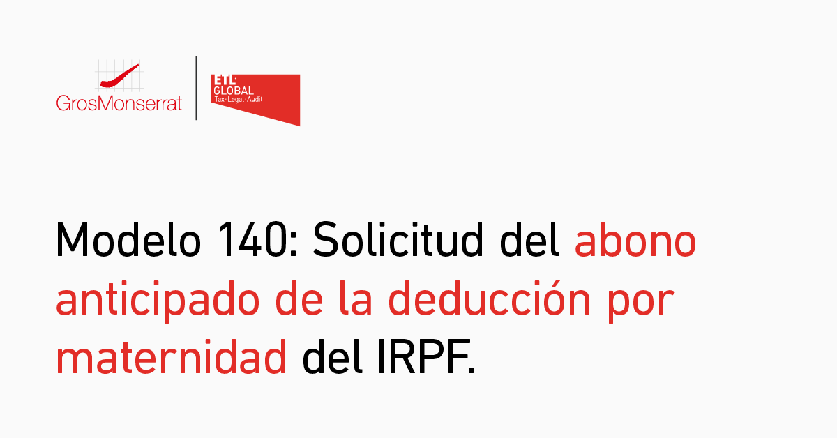 Solicitud del abono anticipado de la deducción por maternidad del IRPF